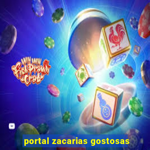 portal zacarias gostosas